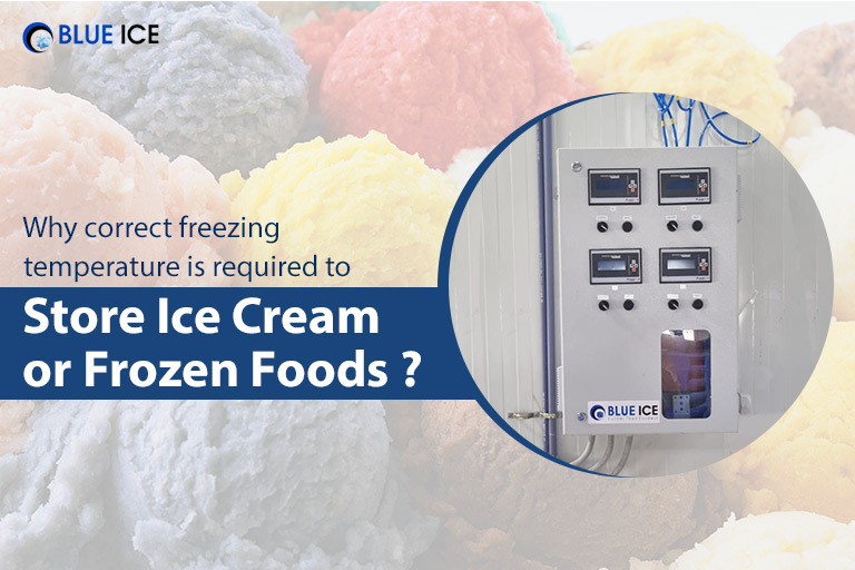 Importance of Correct Freezing Temperature for Storing Ice Cream and Frozen Foods