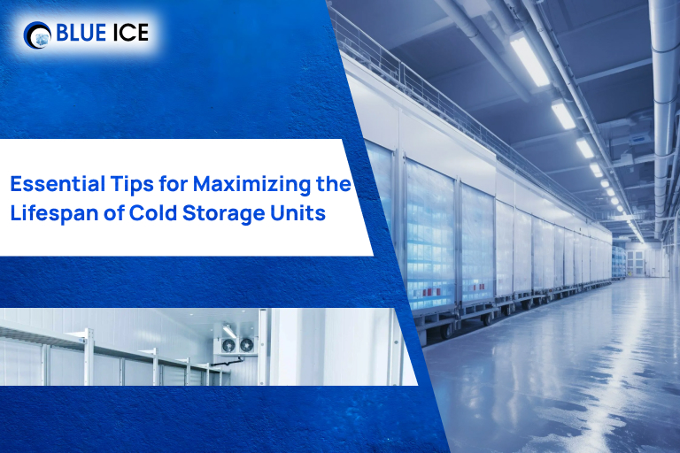essential tips for maximizing the lifespan of cold storage units