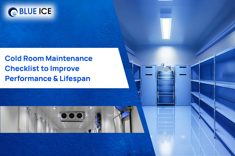 cold room maintenance checklist to improve performance lifespan