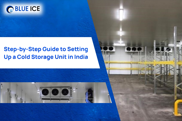 step by step guide to setting up a cold storage unit in India
