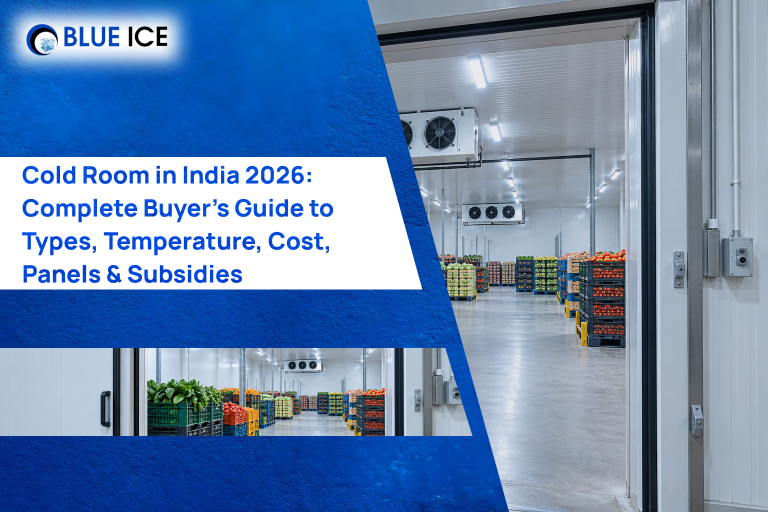Cold Room in India 2026 Complete Buyer s Guide to Types, Temperature, Cost, Panels & Subsidies